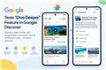 Google Tests “Dive deeper” Feature in Google Discover