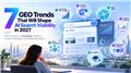 7 GEO Trends That Will Shape AI Search Visibility in 2027