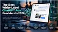 Top 10 White Label ChatGPT Ads Providers for Agencies (2026 Guide)