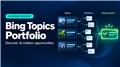 Bing Adds Topics Portfolio to Help Websites Explore AI Citation Opportunities