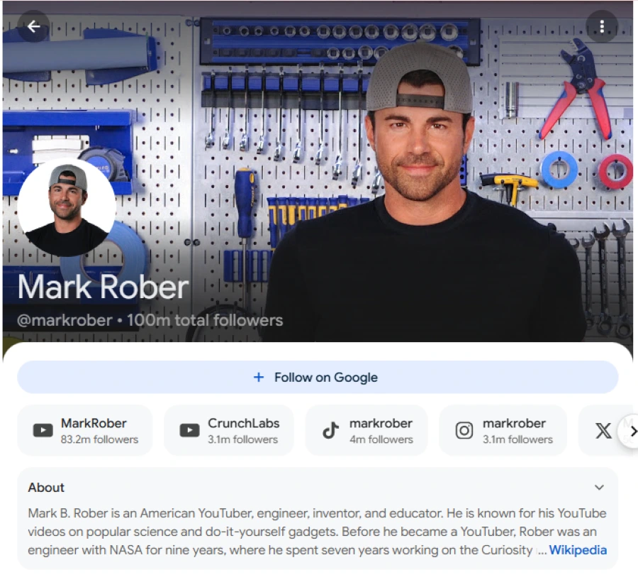 Mark Rober's Google Search Profile Mark Rober's Google Search Profile shows his bio, social media accounts with followers and his work