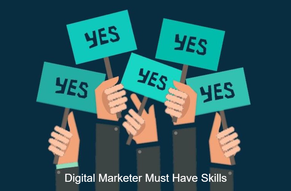 Must Have Skills for a Digital Marketer 2021